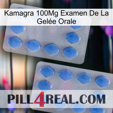Kamagra 100Mg Examen De La Gelée Orale 20